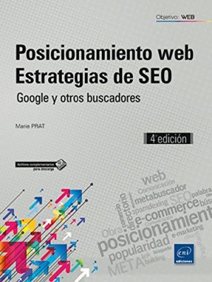 9782409004902_posicionamiento-web-estrategias-de-seo-google-y-otros-buscadores-4a-edicion_front-1.jpg Posicionamiento web - estrategias de seo: google y otros buscadores (4ª edición)
