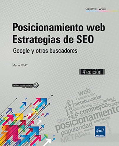 9782409004902_posicionamiento-web-estrategias-de-seo-google-y-otros-buscadores-4a-edicion_front-1.jpg Posicionamiento web - estrategias de seo: google y otros buscadores (4ª edición)