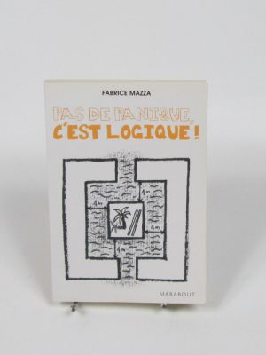 Pas de panique, c'est logique!