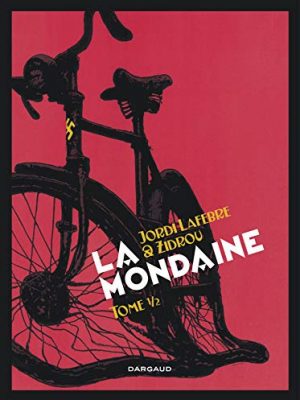 9782505019909_la-mondaine-tome-1_front-1.jpg La mondaine - tome 1