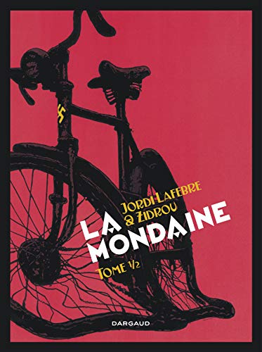 9782505019909_la-mondaine-tome-1_front-1.jpg La mondaine - tome 1