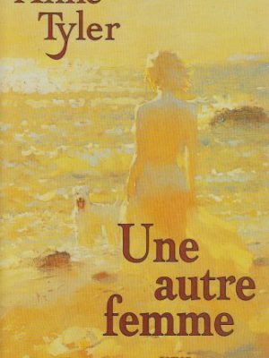 Une autre femme: roman