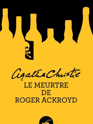 Le meurtre de roger ackroyd (nouvelle traduction révisée)