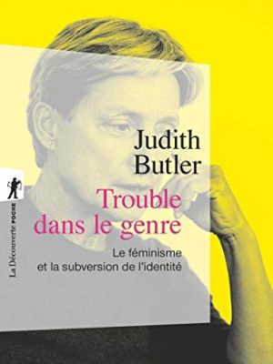 Trouble dans le genre (poche / sciences humaines et sociales) (french edition)