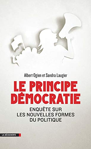 9782707178497_le-principe-democratie_front-1.jpg Le principe démocratie