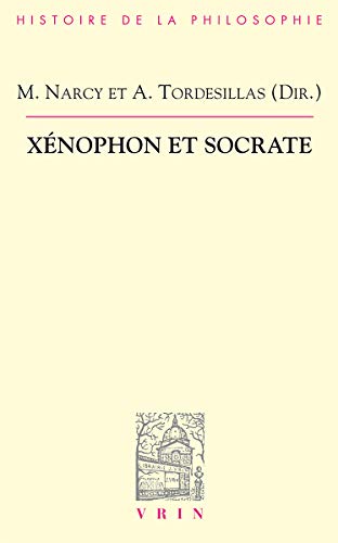 9782711619870_xenophon-et-socrate-bibliotheque-dhistoire-de-la-philosophie-french-edition_front-1.jpg Xenophon et socrate (bibliotheque d'histoire de la philosophie) (french edition)