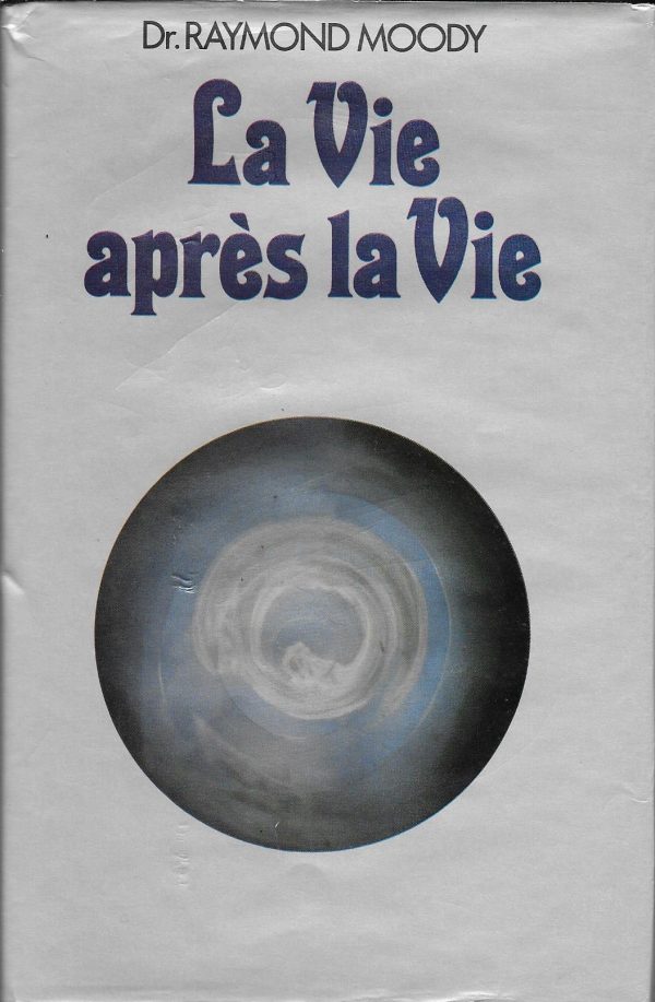 La vie après la vie
