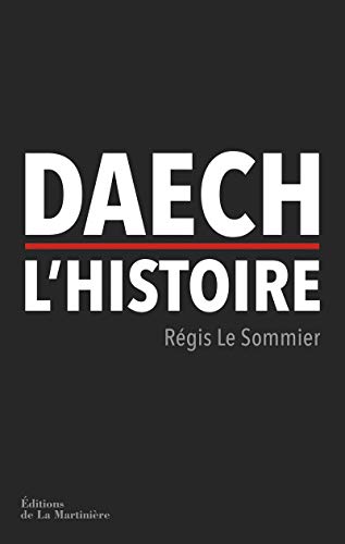 9782732478609_daech-lhistoire_front-1.jpg Daech, l'histoire