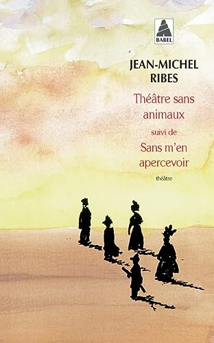 9782742747399_theatre-sans-animaux-suivi-de-sans-men-apercevoir-theatre-en-morceaux_front-1.jpg Théâtre sans animaux suivi de : sans m'en apercevoir: théâtre en morceaux