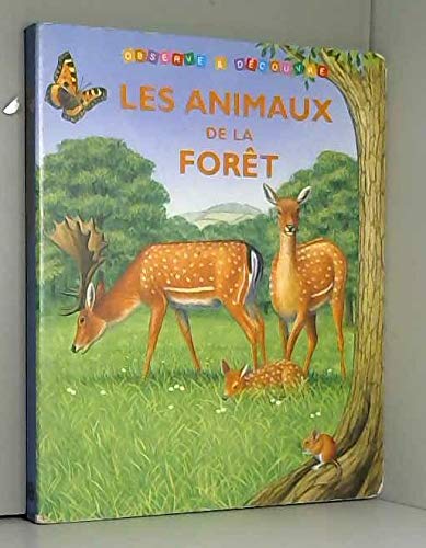 Les animaux de la forêt