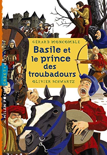 Basile et le prince des troubadours ne