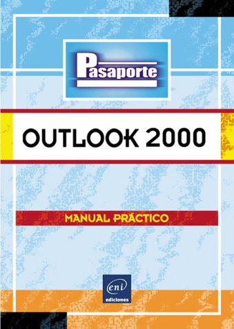 9782746009592_outlook-2000-pasaporte-spanish-edition_front-1.jpg Outlook 2000 (pasaporte) (spanish edition)