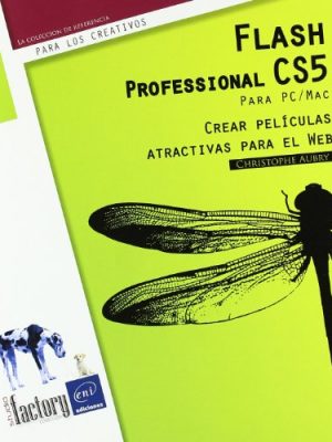 9782746063570_flash-professional-cs5-para-pcmac-crear-peliculas-web_front-1.jpg Flash professional cs5 para pc/mac. crear peliculas web