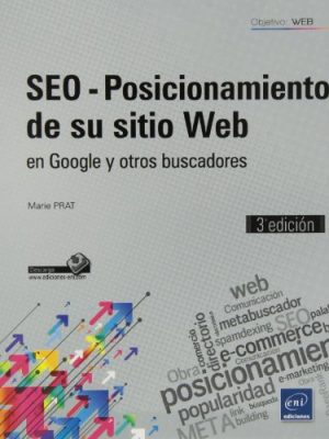 Seo. (3¦ed.) posicionamiento de su sitio web en google y otr