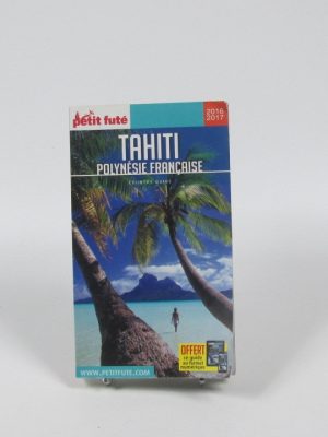 Guide tahiti 2016 petit futé