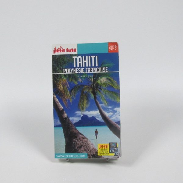 Guide tahiti 2016 petit futé