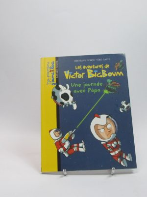 Les aventures de victor bigboum. une journee avec papa
