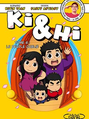 Ki & hi - tome 6 le peuple oublié (6)