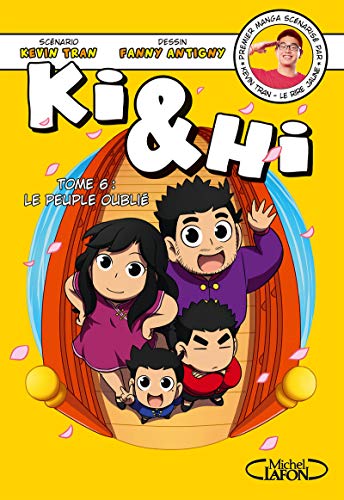 Ki & hi - tome 6 le peuple oublié (6)