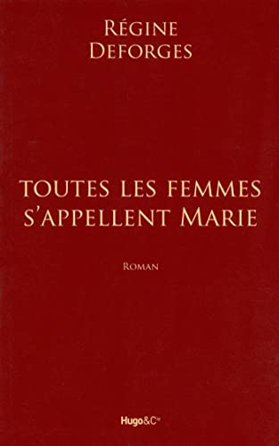 Toutes les femmes s'appellent marie