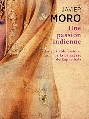 Une passion indienne