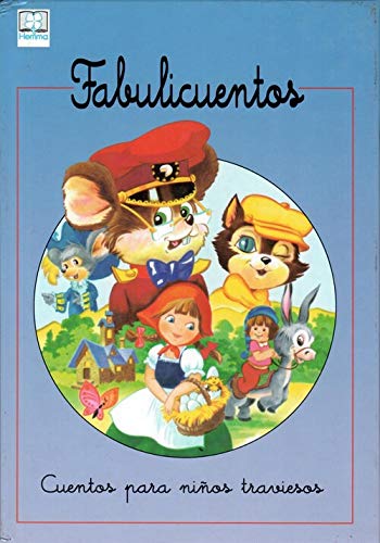 9782800646275_fabulicuentos-cuentos-para-ninos-traviesos_front-1.jpg Fabulicuentos cuentos para niños traviesos