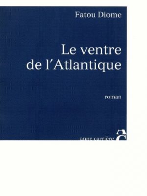 9782843372384_le-ventre-de-latlantique_front-1.jpg Le ventre de l'atlantique