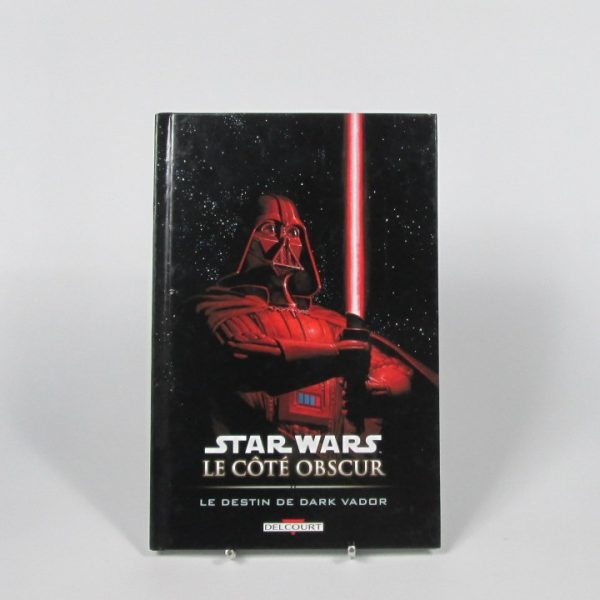 Star wars - le côté obscur t05: le destin de dark vador