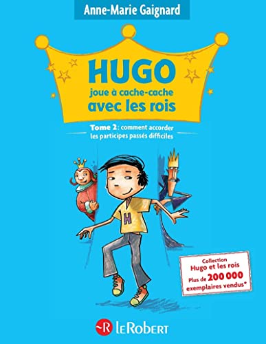 Hugo joue à cache-cache avec les rois - tome 2 (02)