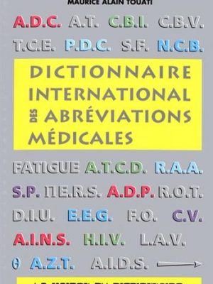 Dictionnaire international des abreviations medicales