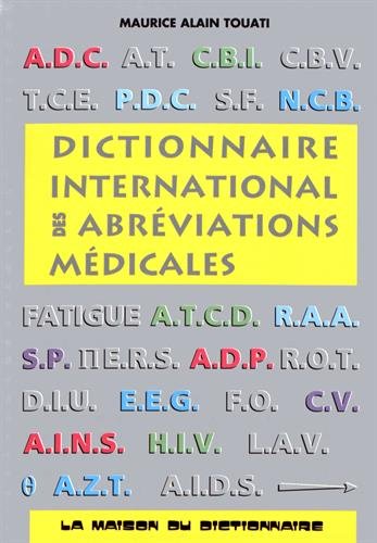 Dictionnaire international des abreviations medicales