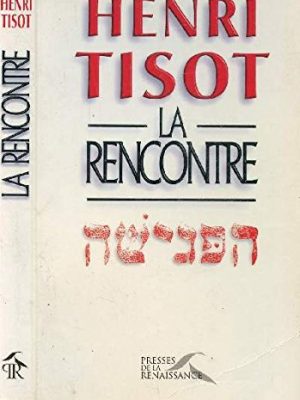 9782856167113_la-rencontre_front-1.jpg La rencontre