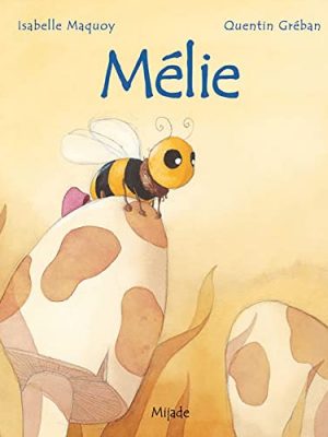 9782871424468_melie-french-edition_front-1.jpg Melie (french edition)