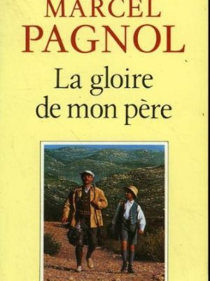 La gloire de mon père