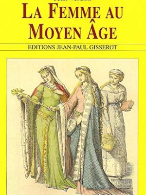La femme au moyen âge