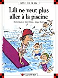 Lili ne veut plus aller ã la piscine