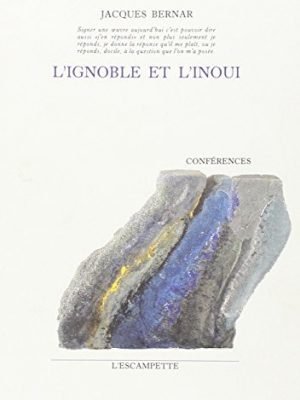 L' ignoble et l'inoui