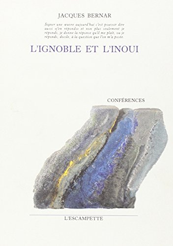 L' ignoble et l'inoui