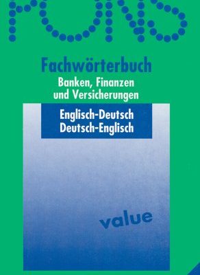 Pons fachwörterbuch, banken, finanzen und versicherungen, englisch-deutsch/deutsch-englisch