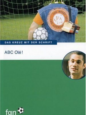 Abc olé! das kreuz mit der schrift
