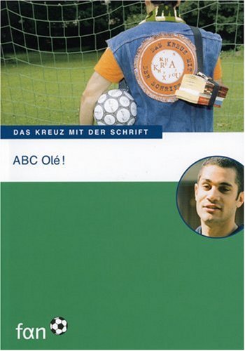 Abc olé! das kreuz mit der schrift