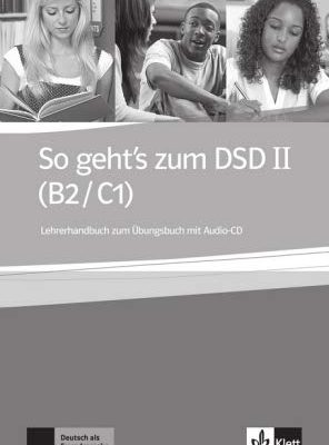 9783126759724_so-gehts-zum-dsd-b2c1-livre-du-professeur-0_front-1.jpg So geht's zum dsd b2/c1 - livre du professeur (0)