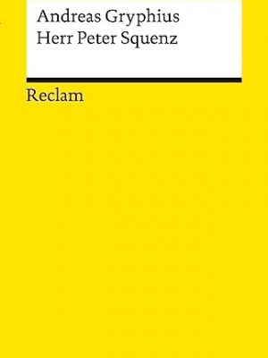 Absurda comica oder herr peter squenz