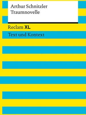 9783150190425_traumnovelle-reclam-xl-text-und-kontext_front-1.jpg Traumnovelle: reclam xl - text und kontext