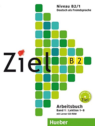 9783190116744_ziel-b21-arbeitsbcdr-ejerc-german-edition_front-2.jpg Ziel b2.1 arbeitsb.+cdr (ejerc.) (german edition)