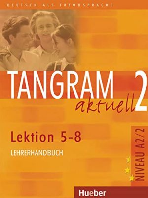 9783190318179_tangram-akta22-lehrerhdbprof_front-1.jpg Tangram akt.a2.2 lehrerhdb.(prof.)
