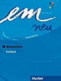 Em neu 2008 brückenk.kursbuch(alum) (german edition)