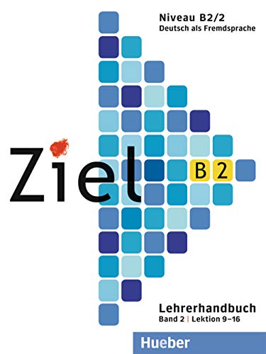 9783196316742_ziel-b22-lehrerhdb-prof_front-1.jpg Ziel b2.2 lehrerhdb (prof.)