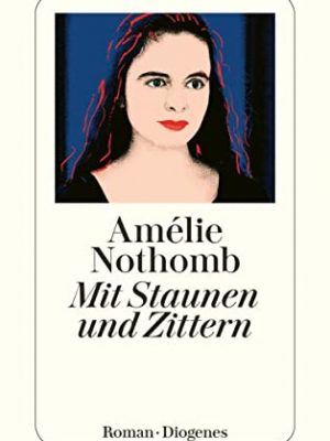 9783257233254_mit-staunen-und-zittern-german-edition_front-1.jpg Mit staunen und zittern. (german edition)