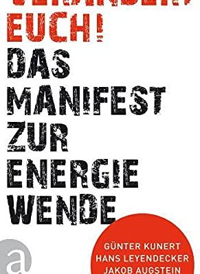 9783351027421_verandert-euch-das-manifest-zur-energiewende_front-1.jpg Verandert euch!: das manifest zur energiewende